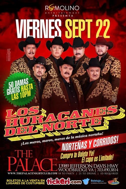 Event - Los Huracanes Del Norte Los Meros Meros De La Musica Norteña.!!! Viernes Septiembre 22 - Woodbridge, Virginia - September 22, 2017 | concert tickets