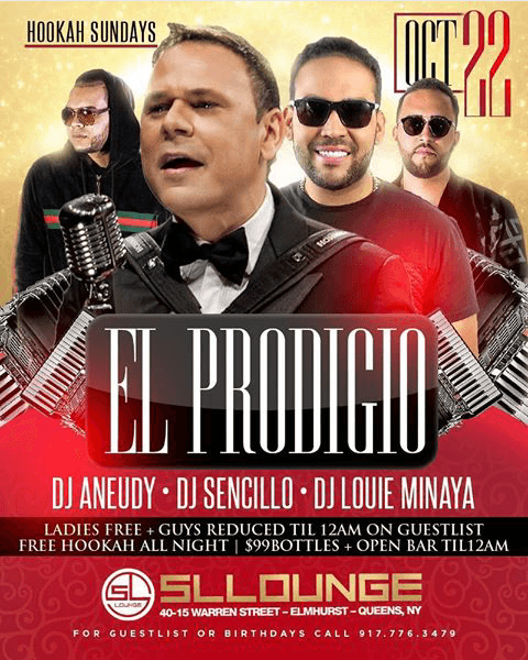 Event - El Prodigio Live At SL Lounge - Queens, New York - October 22, 2017 | concert tickets