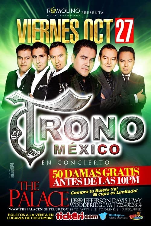 Event - El Trono de Mexico en Woodbridge VA - Woodbridge, Virginia - October 27, 2017 | concert tickets