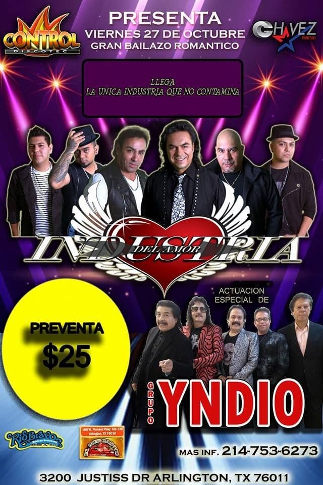 Event - Gran Bailazo Romantico junto a La Industria del amor y el Grupo Yndio - Arlington, Texas - October 27, 2017 | concert tickets