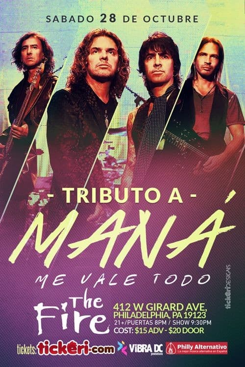 Event - "Mana Me Vale Todo" El Tributo Live In Philly - Philadelphia, Pennsylvania - November 4, 2017 | concert tickets