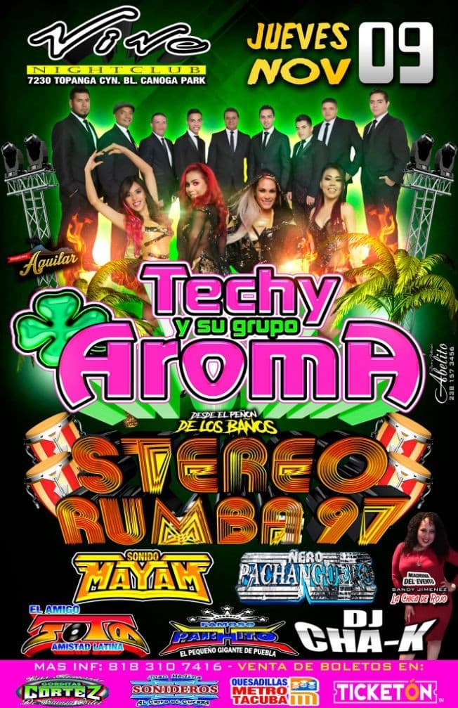 Event - Techy y Su Grupo Aroma en Canoga Park,CA - Los Angeles, California - November 9, 2017 | concert tickets