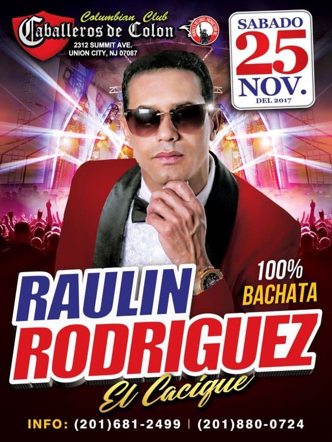 Event - Raulin Rodriguez en Union City,NJ POSTPONED - Union City, New Jersey - November 25, 2017 | concert tickets