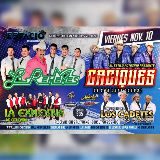 Event - Los Rehenes, Los Caciques de San Luis, Sonora, Los Cadetes de Linares de Chuy Briseño. - Norcross, Georgia - November 10, 2017 | concert tickets