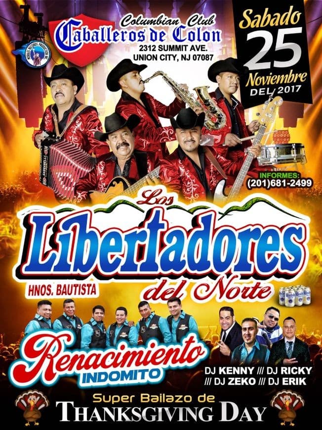 Event - Los Libertadores del Norte & Renacimiento Indomito en Union City,NJ - Union City, New Jersey - November 25, 2017 | concert tickets