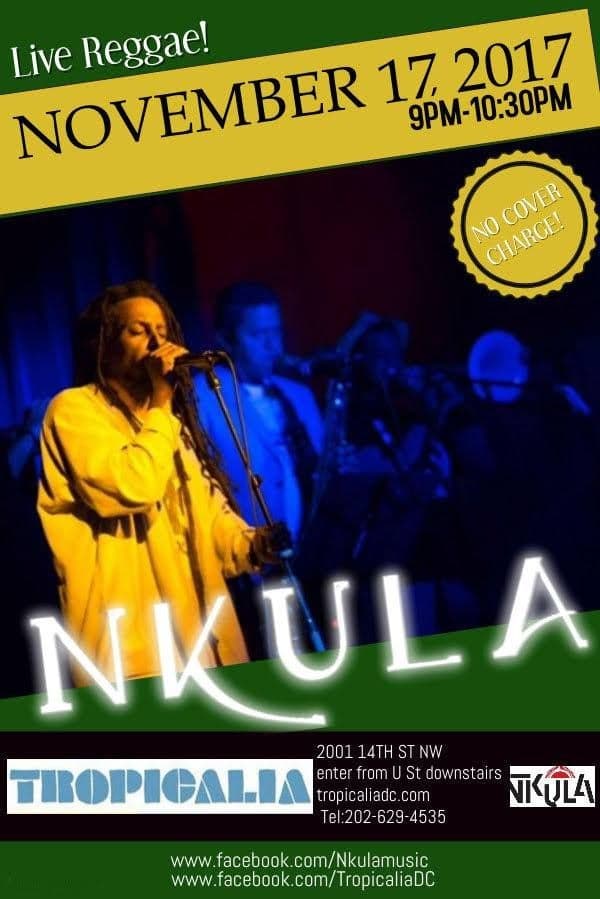 Event - Nkula Performing Live at Tropicalia on Friday, Nov 17 - Washington, District Of Columbia - November 17, 2017 | concert tickets