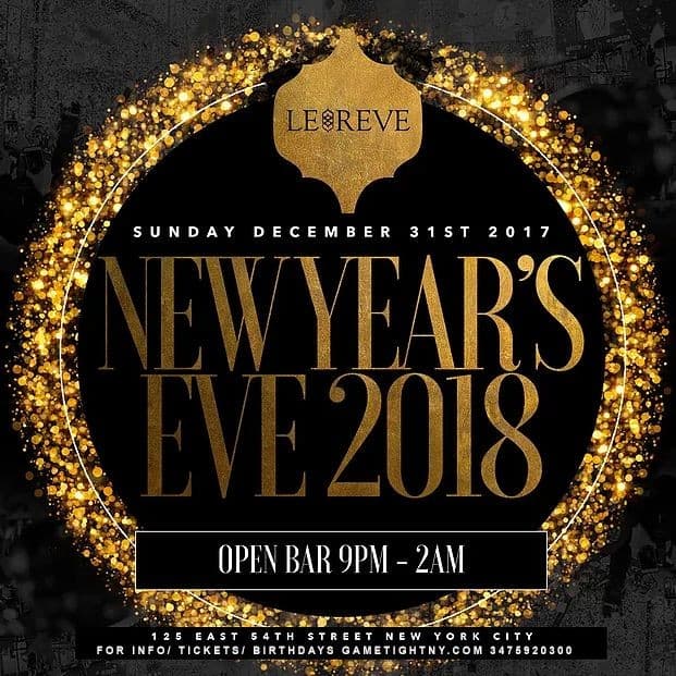 Event - Le Reve New Years Eve NYE 2018 - New York, New York - December 31, 2017 | concert tickets