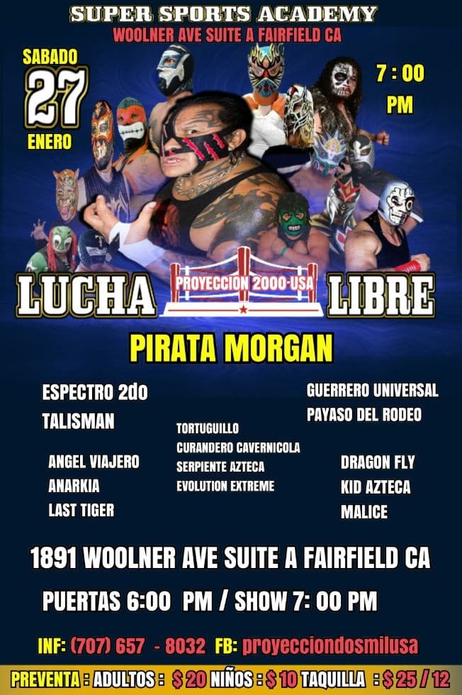 Event - LUCHA LIBRE - Fairfield, California - January 27, 2018 | concert tickets