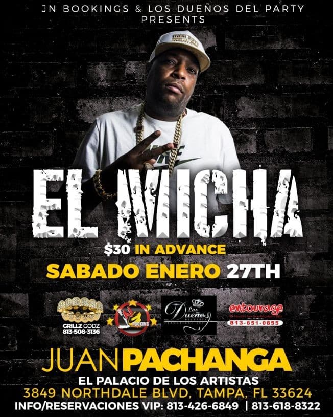 Event - El Micha Live In Concert @ Juan Pachanga Night Club - Tampa, Florida - January 27, 2018 | concert tickets