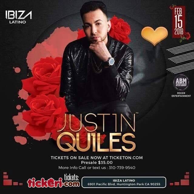 Event - Justin Quiles en Huntington Park,CA - Huntington Park, California - February 15, 2018 | concert tickets