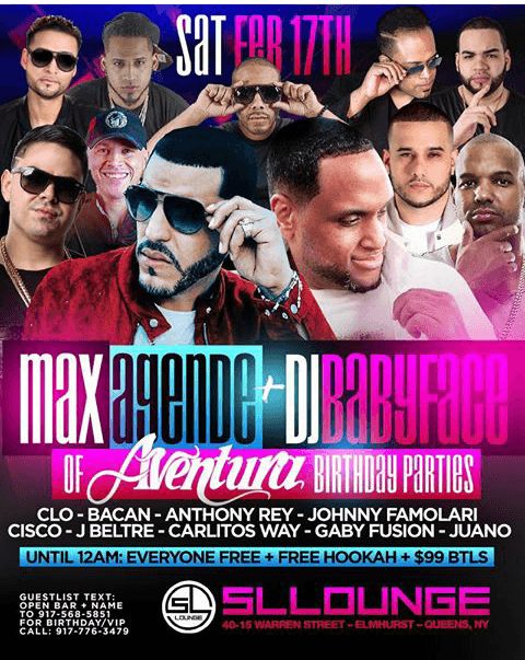 Event - Max Agende From Aventura Birthday Bash At SL LOUNGE - Queens, New York - February 17, 2018 | concert tickets