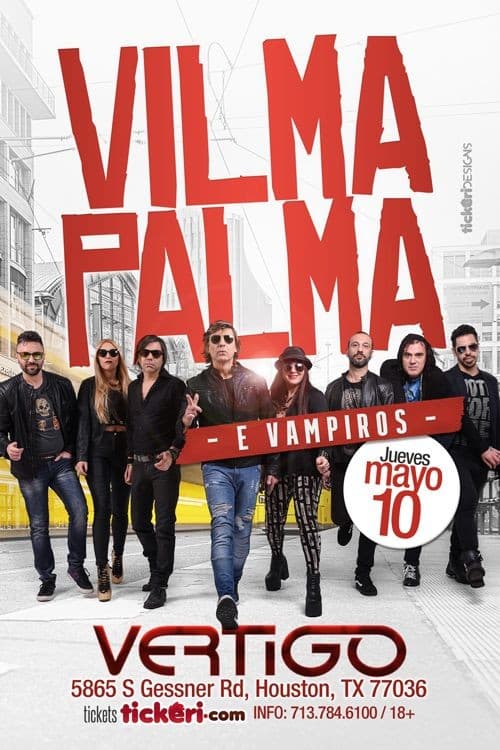 Event - Vilma Palma e Vampiros en Houston,TX - Houston, Texas - May 10, 2018 | concert tickets