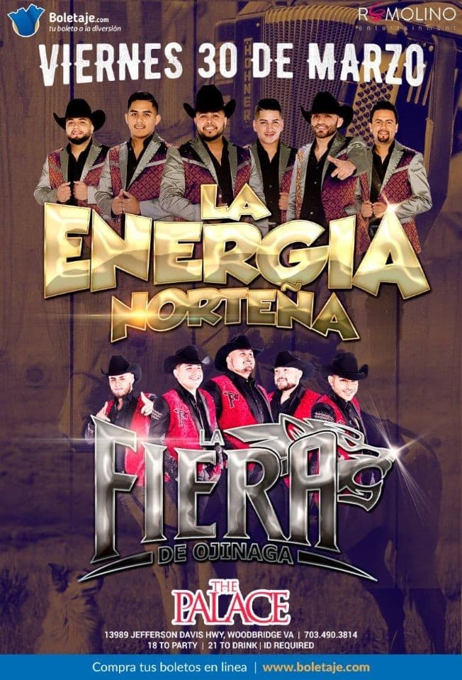 Event - La Energia Norteña & La Fiera de Ojinaga en Woodbridge,VA - Woodbridge, Virginia - March 30, 2018 | concert tickets