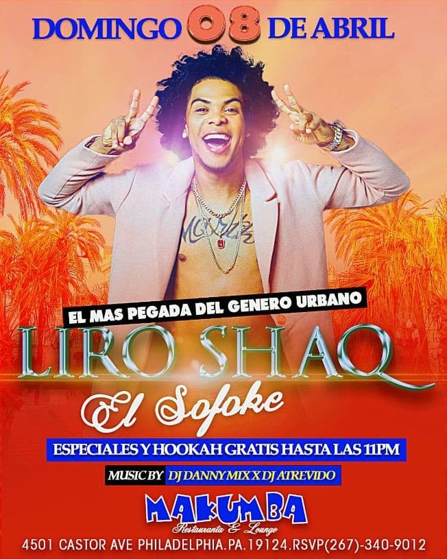 Event - Liro Shaq El Sofoke en Philadelphia,PA - Philadelphia, Pennsylvania - April 8, 2018 | concert tickets