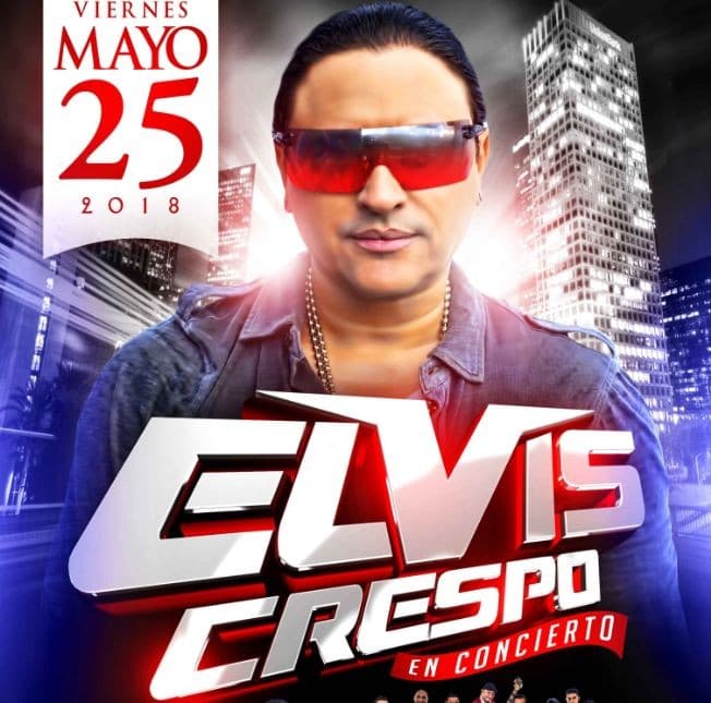 Event - Elvis Crespo en Los Angeles - Los Angeles, California - May 25, 2018 | concert tickets