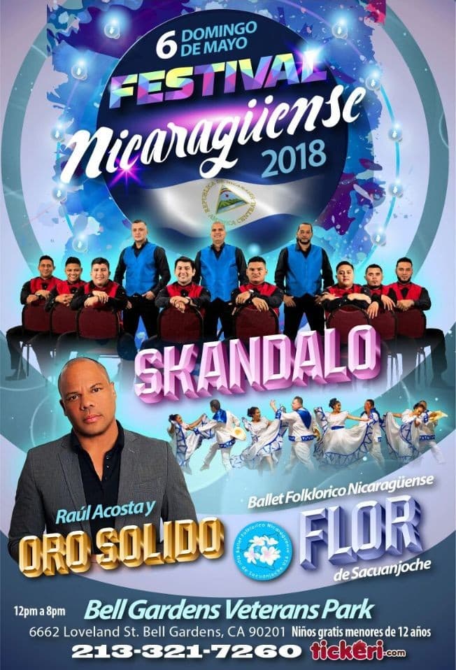 Event - Festival Nicaraguense con Skandalo, Oro Solido y Flor de Sacuanjoche - Bell Gardens, California - May 6, 2018 | concert tickets