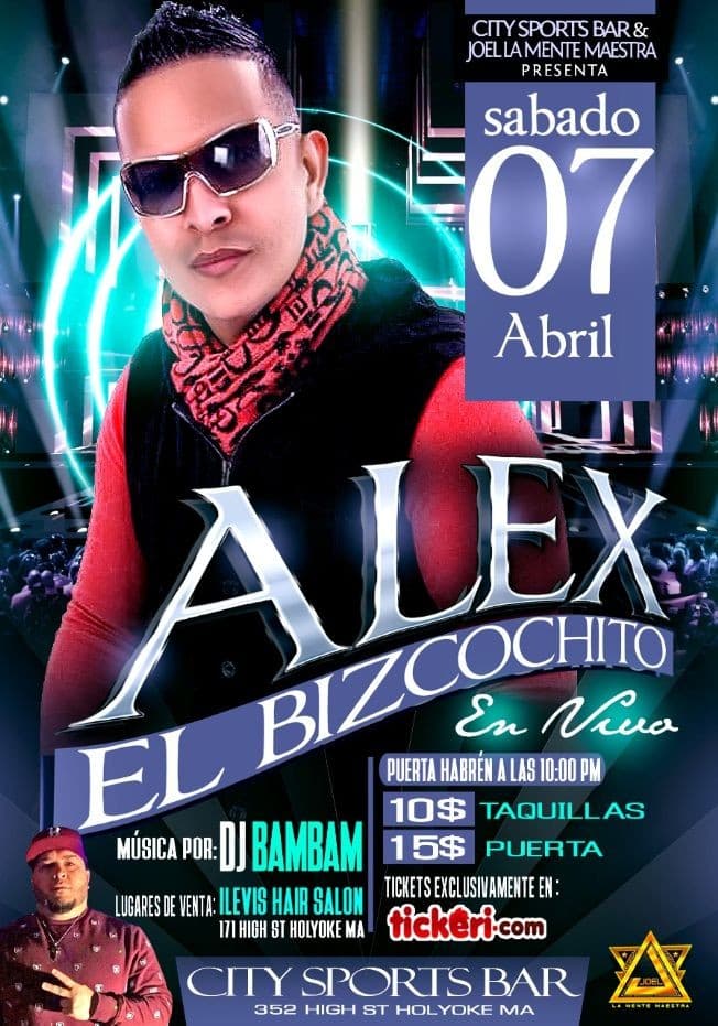 Event - Alex El Bizcochito - Holyoke, Massachusetts - April 7, 2018 | concert tickets