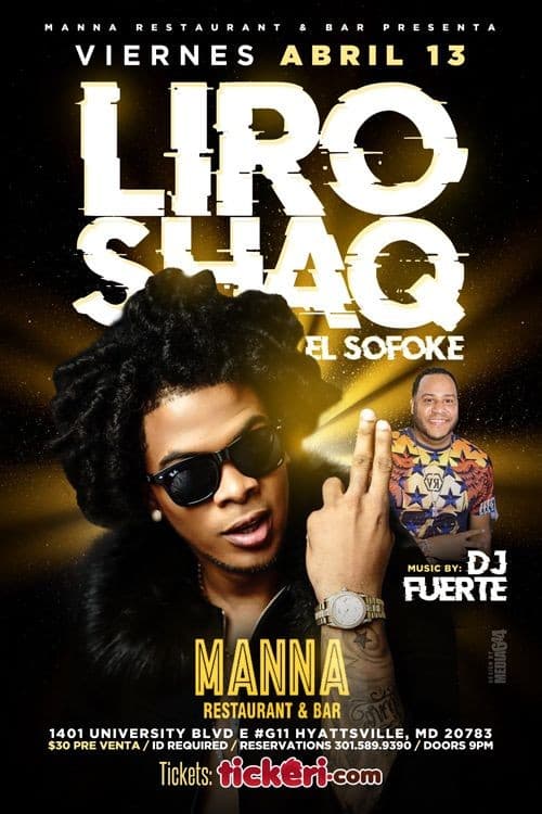 Event - Liro Shaq El Sofoke en Hyattsville,MD - Hyattsville, Maryland - 13 de abril de 2018 | concert tickets