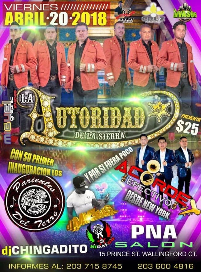 Event - La Autoridad de La Sierra - WALLINGFORD, Connecticut - April 20, 2018 | concert tickets