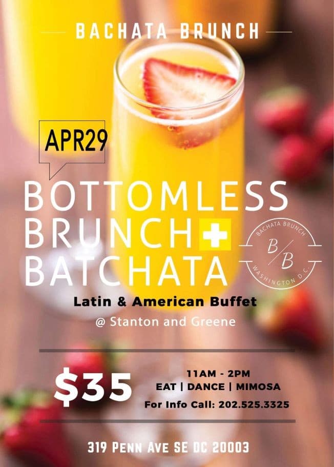 Event - Unlimited Mimosa and Latin Themed Brunch Buffet at Bachata Brunch / DC ZOUK - Washington, District Of Columbia - April 29, 2018 | concert tickets