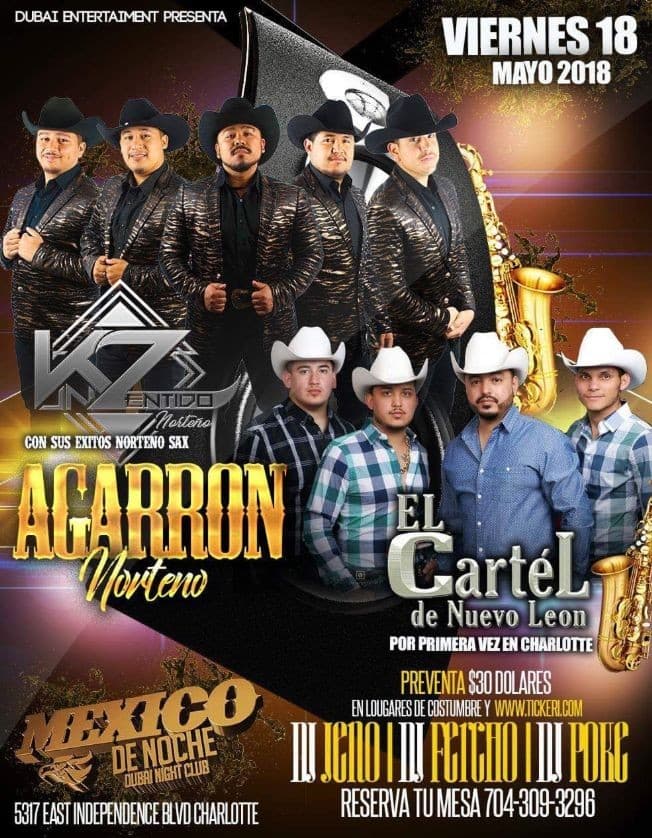 Event - Agarron Norteno con K Zentido Norteño & Cartel de Nuevo Leon en Charlotte,NC - Charlotte, North Carolina - May 18, 2018 | concert tickets