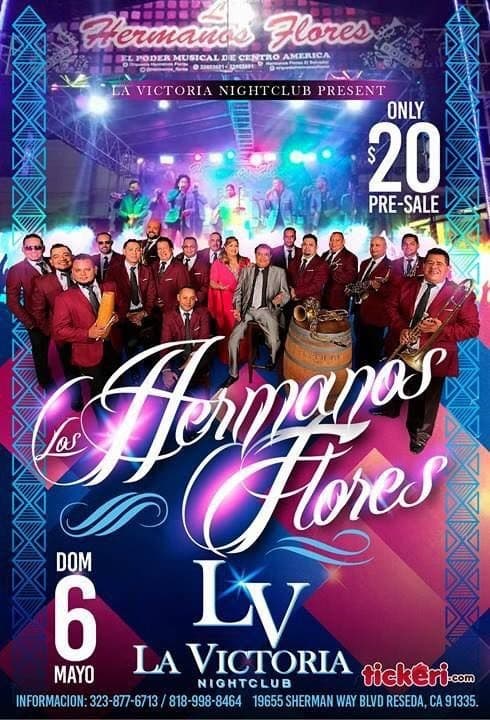 Event - Los Hermanos Flores - Reseda, California - May 6, 2018 | concert tickets