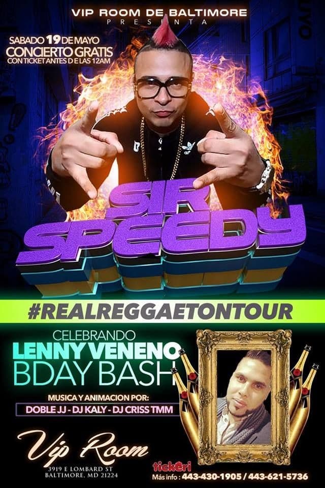 Event - Sir Speedy Takes Over VIP ROOM - Baltimore, Maryland - May 19, 2018 | concert tickets