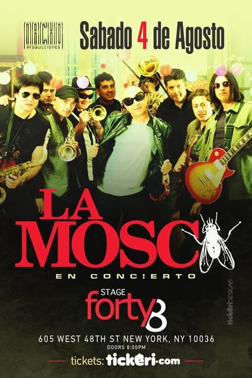 Event - LA MOSCA TSE TSE EN NEW YORK CANCELED - New York, New York - August 4, 2018 | concert tickets