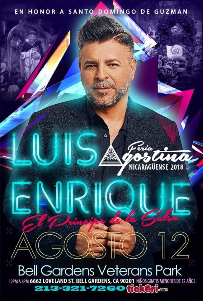 Event - Luis Enrique en Bell Gardens,CA - Bell Gardens, California - August 12, 2018 | concert tickets