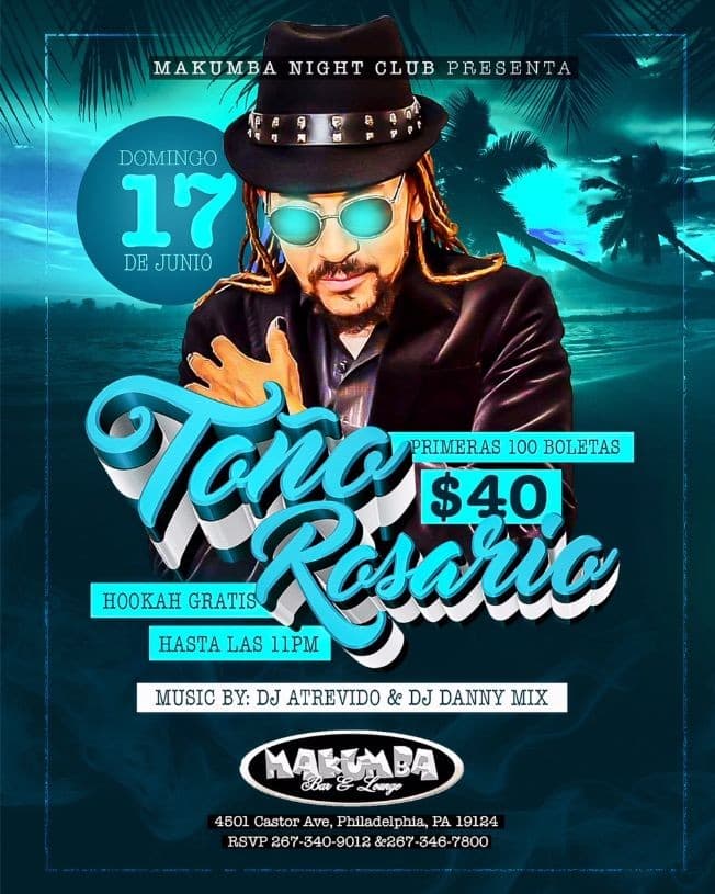 Event - Toño Rosario en Philadelphia,PA - Philadelphia, Pennsylvania - June 17, 2018 | concert tickets