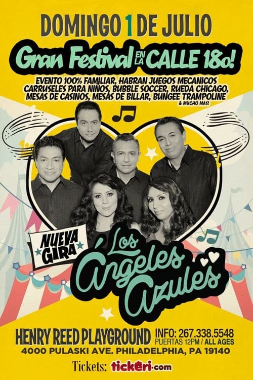 Event - Festival Latino en La Calle 18o con Los Angeles Azules en Philadelphia,PA - Philadelphia, Pennsylvania - July 1, 2018 | concert tickets