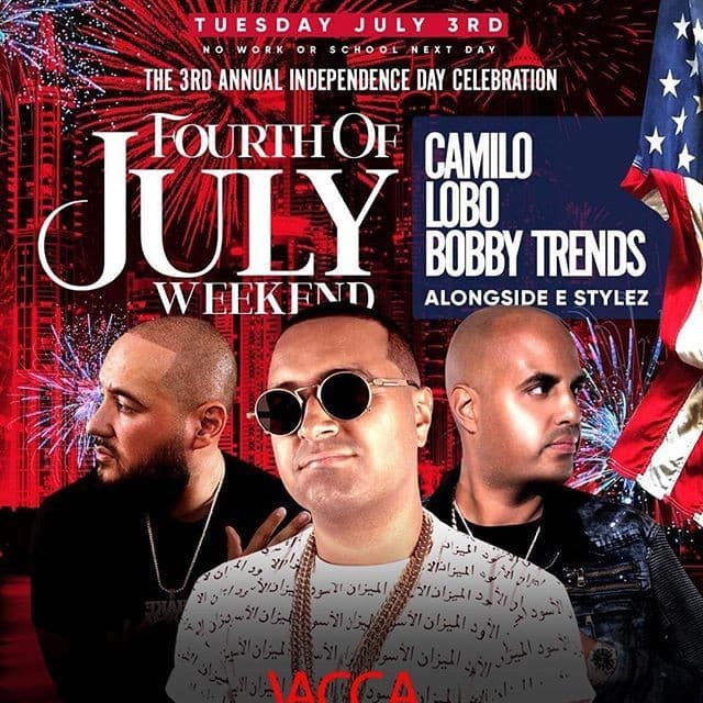 Event - 3rd Annual Independence Day Celebration DJ Camilo Live At Vacca - New York, New York - July 3, 2018 | concert tickets