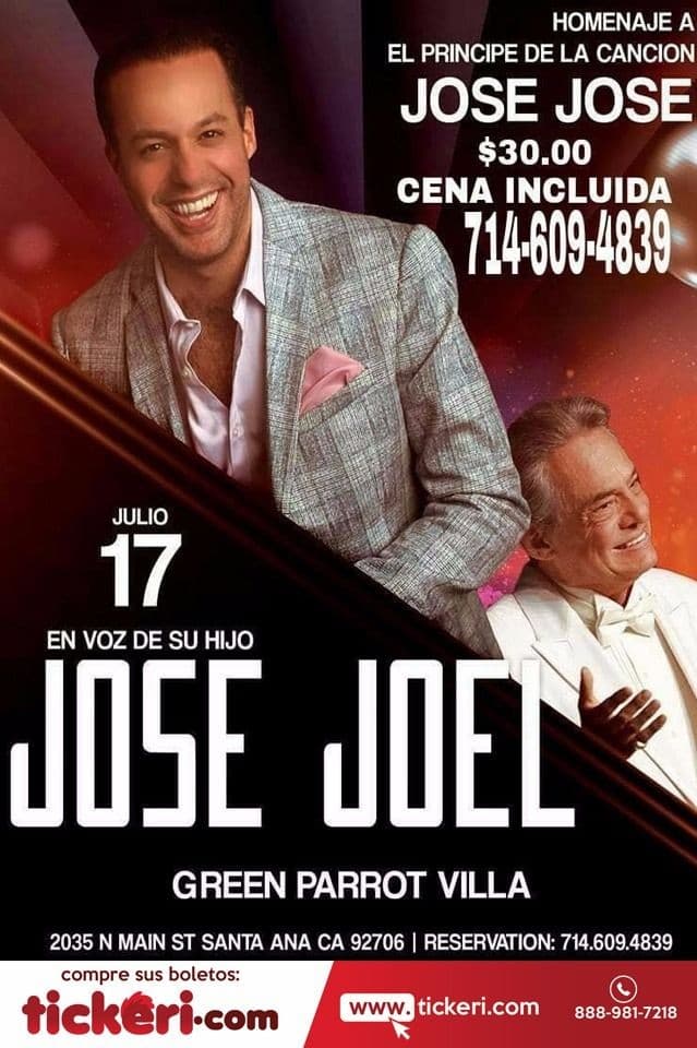 Event - JOSE JOEL EN SANTA ANA,CA - Santa Ana, California - July 17, 2018 | concert tickets