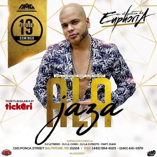 Event - ALA JAZA EN VIVO DESDE EL PATIO DE EUPHORIA-CANCELADO - Baltimore, Maryland - August 19, 2018 | concert tickets