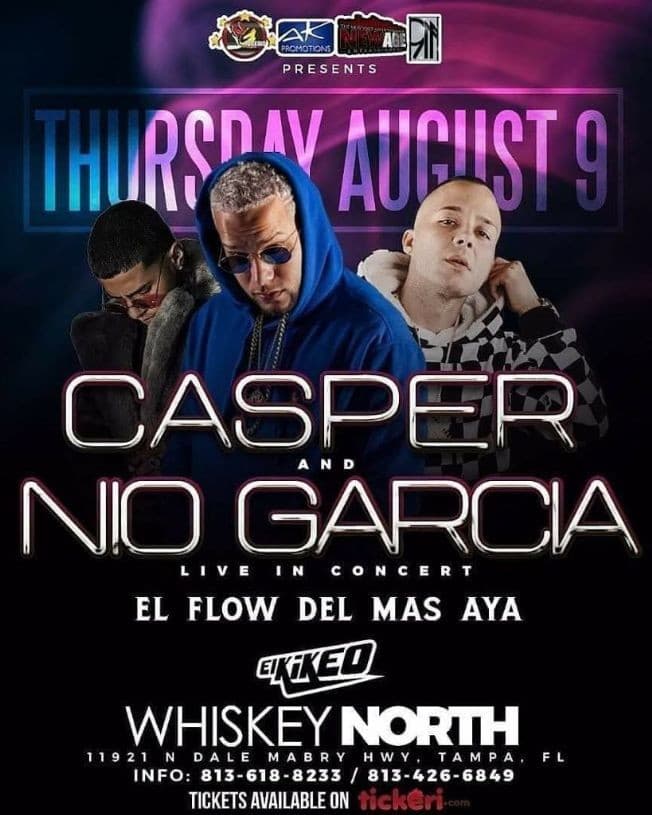 Event - Casper Magico, Nio Garcia & El Flow Del Mas Aya Live In Concert - Tampa, Florida - August 9, 2018 | concert tickets