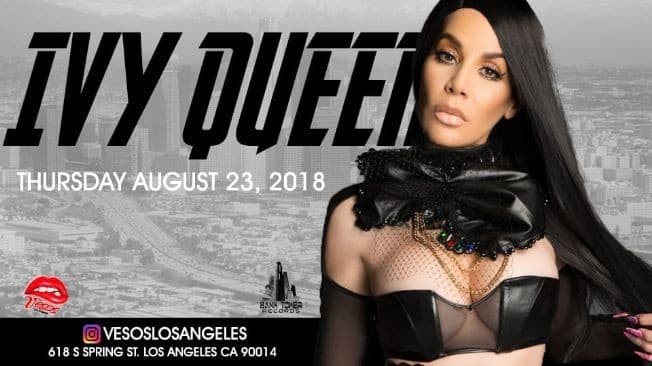 Event - Vesos Presents: Ivy Queen (Live) (Tickets Will Be Available At The Door) - Los Angeles, California - August 23, 2018 | concert tickets