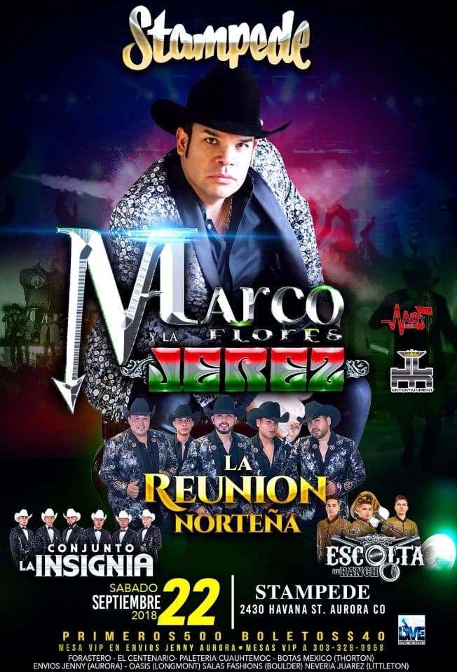 Event - Marco Flores y La Jerez, La Reunion Nortena & Mas en Aurora,CO - Aurora, Colorado - September 22, 2018 | concert tickets