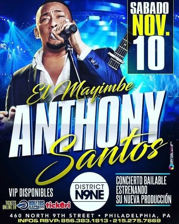 Event - Anthony Santos En Philadelphia,PA - Philadelphia, Pennsylvania - November 10, 2018 | concert tickets