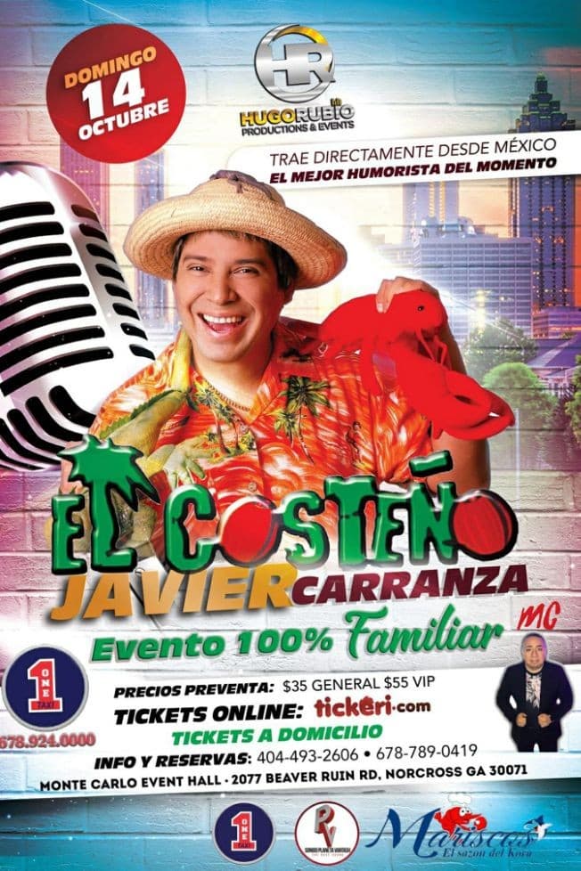 Event - Javier Carranza - El Costeño (Show Humor en Atlanta) - Norcross, Georgia - October 14, 2018 | concert tickets