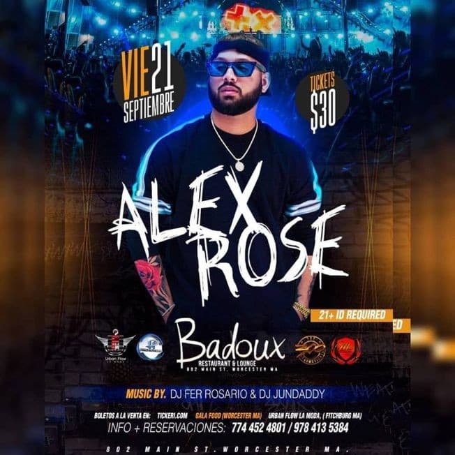 Event - Alex Rose En Vivo Badoux Lounge Worcester MA - Worcester, Massachusetts - September 21, 2018 | concert tickets