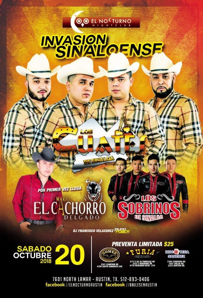 Event - Invasion Sinaloense, Cuates de Sinaloa, Mario "El Cachorro Delgado," y Sobrinos de Sinaloa. - Austin, Texas - October 20, 2018 | concert tickets