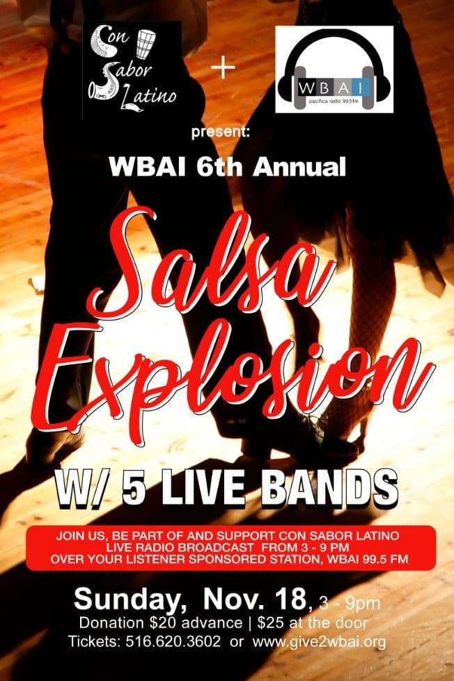 Event - WBAI 6th Annual Salsa Explosion Ft. Johnny Dandy Rodriguez + His Dream Team, La Charanga Pacha, Luisito & Robert Quintero Salsa Project & Yambawa, Bobby Allende + Ocho Y Mas - New York, New York - November 18, 2018 | concert tickets