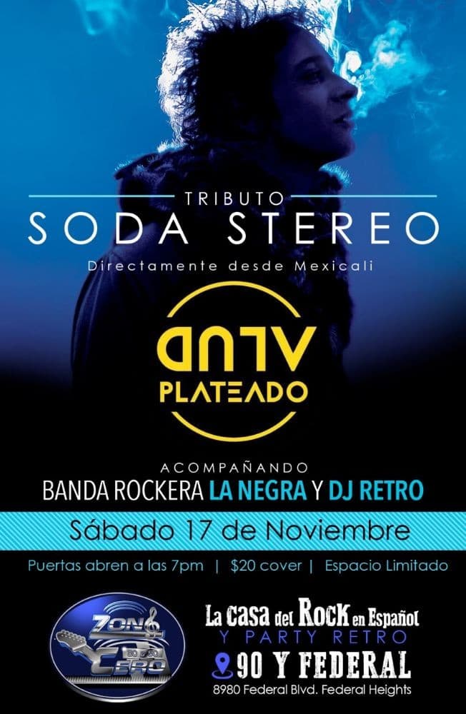 Event - "Soda Stereo... El Tributo por Alud Plateado" - Federal Heights, Colorado - November 17, 2018 | concert tickets