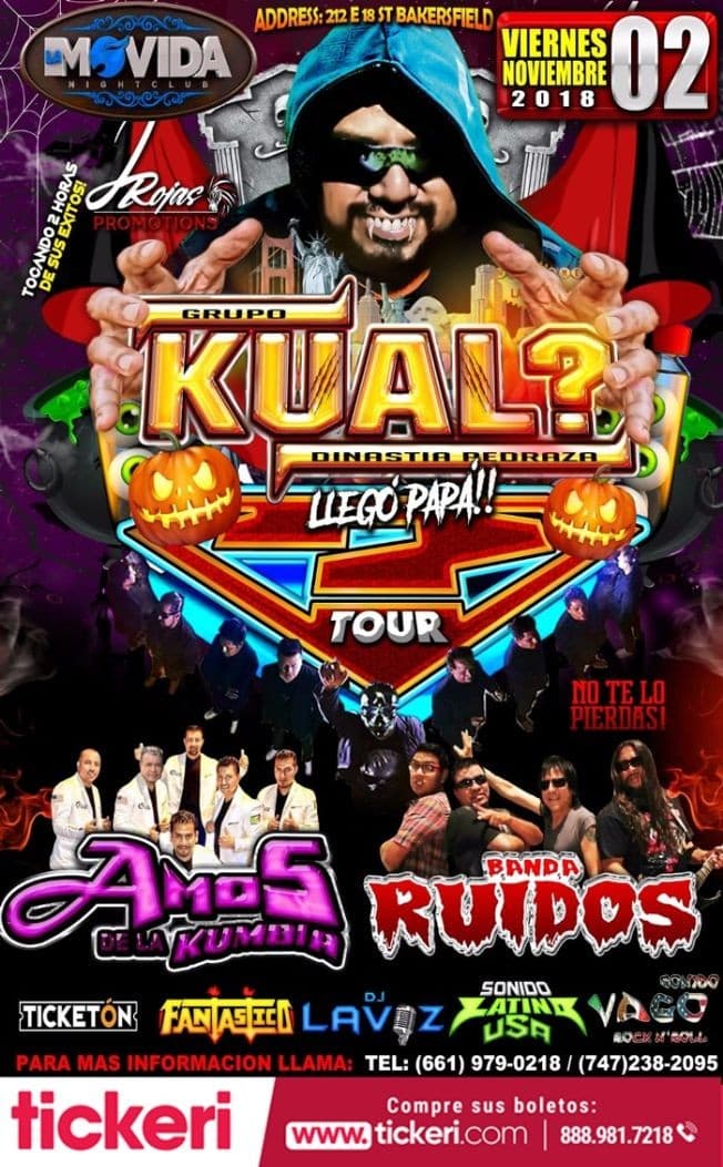 Event - GRUPO KUAL EN CONCIERTO EN BAKERSFIELD,CA - Bakersfield, California - November 2, 2018 | concert tickets