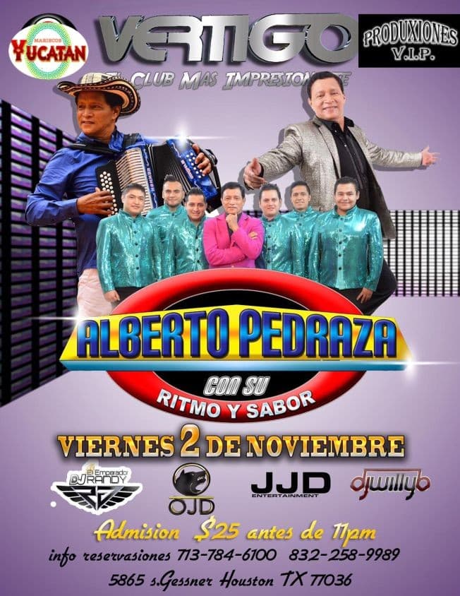 Event - ALBERTO PEDRAZA EN  HOUSTON, TX - Houston, Texas - November 2, 2018 | concert tickets