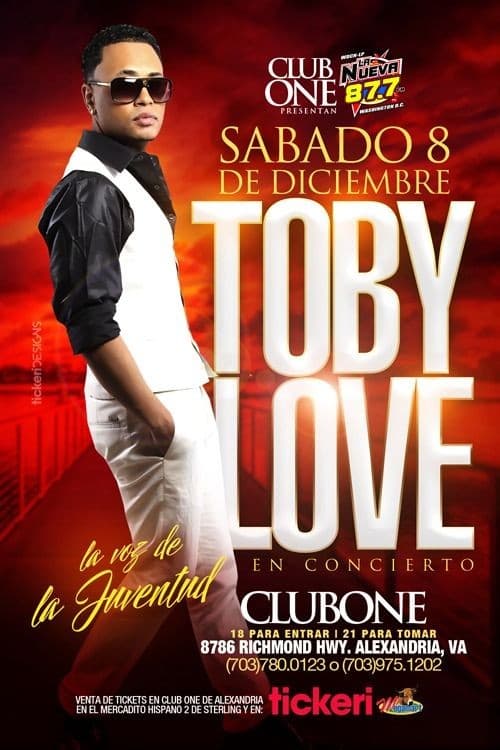 Event - TOBY LOVE EN CONCIERTO ALEXANDRIA,VA - Alexandria, Virginia - December 8, 2018 | concert tickets