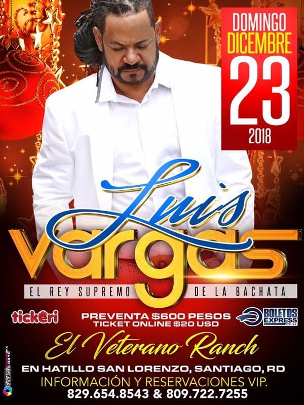 Event - Luis Vargas en Santiago,RD - Santiago, Republica Dominicana - December 23, 2018 | concert tickets