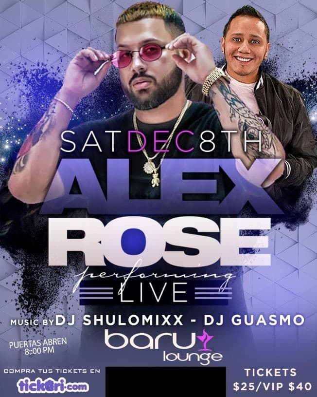 Event - ALEX ROSE EN VIVO EN NEW JERSEY BARU LOUNGE - Newark, New Jersey - December 8, 2018 | concert tickets