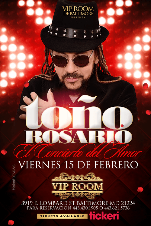 Event - Toño Rosario en Baltimore,MD - Baltimore, Maryland - February 15, 2019 | concert tickets