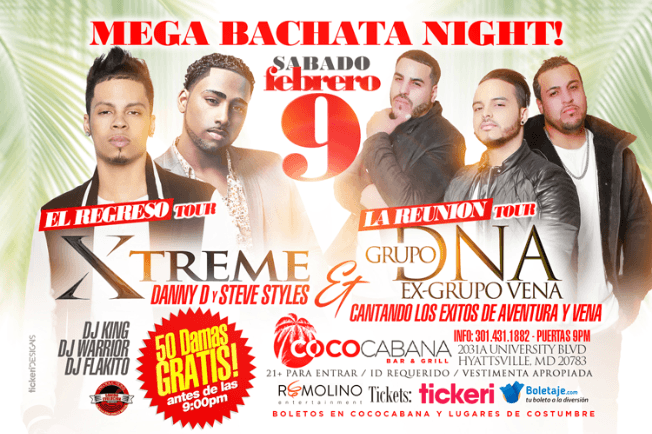 Event - Mega Bachaton. 2019: Xtreme  El regreso tour-y Grupo DNA (aventura/vena) the reunion tour - Adelphi, Maryland - February 9, 2019 | concert tickets